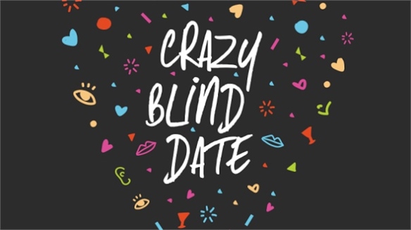 Crazy Blind Date App