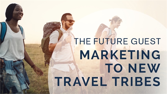 Marketing to New Travel Tribes