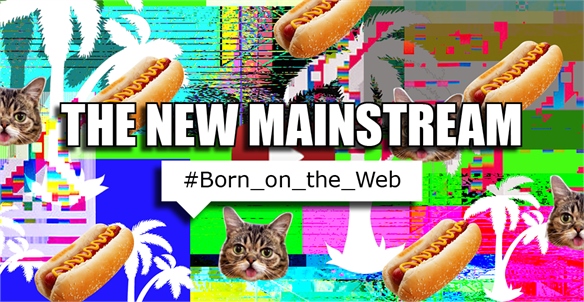 The New Mainstream
