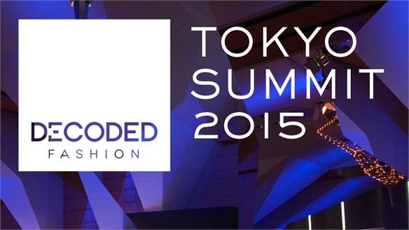 Decoded Fashion Tokyo Summit, 2015: The Highlights